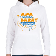 PRINTFASHION Apa a legjobb barát mindörökre  - Női kapucnis pulóver - Fehér