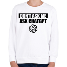 PRINTFASHION Ask ChatGPT - Gyerek pulóver - Fehér