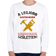 PRINTFASHION Asztalos szülinap december színes - Gyerek pulóver - Fehér gyerek pulóver, kardigán
