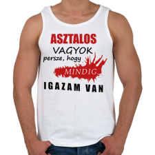 PRINTFASHION Asztalos vagyok - Férfi atléta - Fehér atléta, trikó