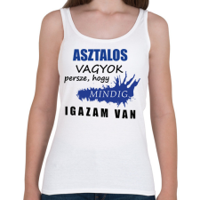 PRINTFASHION Asztalos vagyok - Női atléta - Fehér női trikó