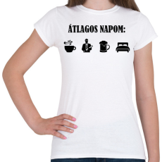 PRINTFASHION Átlagos mérnök nap - Női póló - Fehér