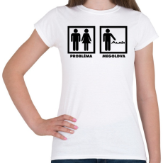 PRINTFASHION Audi Probléma Megoldva - Női póló - Fehér