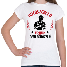 PRINTFASHION Autószerelő vagyok - Női póló - Fehér