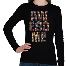 PRINTFASHION AWESOME - Női hosszú ujjú póló - Fekete női póló