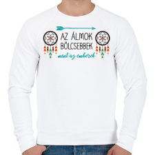 PRINTFASHION Az álmok bölcsebbek - indián közmondás - Férfi pulóver - Fehér férfi pulóver, kardigán