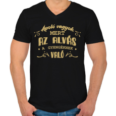 PRINTFASHION Az alvás a gyengéknek való - Ápoló - Férfi V-nyakú póló - Fekete