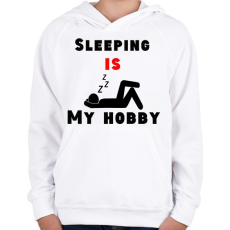 PRINTFASHION Az alvás a hobbim - Gyerek kapucnis pulóver - Fehér