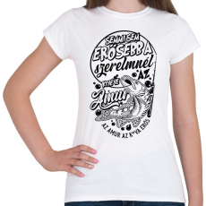 PRINTFASHION Az amur a legerősebb fehérre - Női póló - Fehér