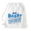 PRINTFASHION Az apukám az én szuperhősöm - Sportzsák, Tornazsák - Fehér