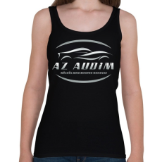 PRINTFASHION Az audim nélkül - Női atléta - Fekete