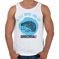 PRINTFASHION Az élet sokkal jobb egy sündisznóval - Férfi atléta - Fehér atléta, trikó