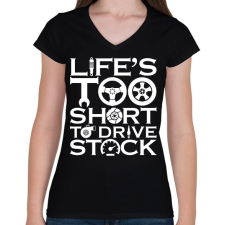 PRINTFASHION AZ élet túl rövid - Női V-nyakú póló - Fekete női póló