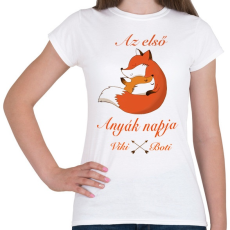 PRINTFASHION Az első anyák napja! [egyedi névvel] - Női póló - Fehér