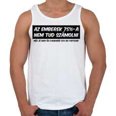 PRINTFASHION Az emberek 75%-a - Férfi atléta - Fehér