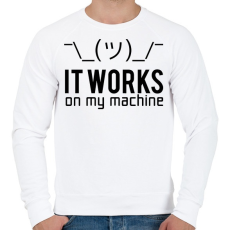 PRINTFASHION Az én gépemen működik - Férfi pulóver - Fehér