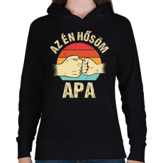 PRINTFASHION Az én hősöm apa - Női kapucnis pulóver - Fekete