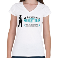 PRINTFASHION Az én munkám szupertitkos - Női V-nyakú póló - Fehér