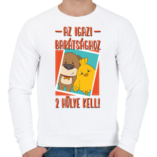 PRINTFASHION Az igazi barátsághoz 2 hülye kell - Férfi pulóver - Fehér férfi pulóver, kardigán