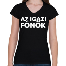 PRINTFASHION Az igazi főnök - Női V-nyakú póló - Fekete