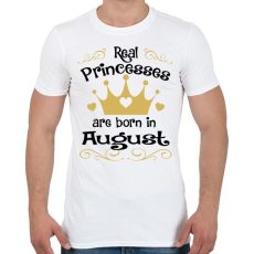 PRINTFASHION Az igazi hercegnők augusztusban születnek - Férfi póló - Fehér
