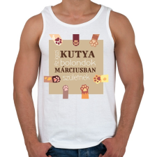 PRINTFASHION Az igazi kutya bolondok - Férfi atléta - Fehér atléta, trikó