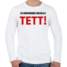 PRINTFASHION AZ OKOSKODÁS HALÁLA - Férfi hosszú ujjú póló - Fehér férfi póló