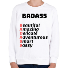 PRINTFASHION BADASS - Beautiful Amazing Delicate Adventurous Smart Sassy - Gyerek pulóver - Fehér gyerek pulóver, kardigán