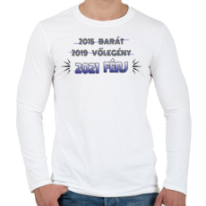 PRINTFASHION Barát, vőlegény, férj  - Férfi hosszú ujjú póló - Fehér