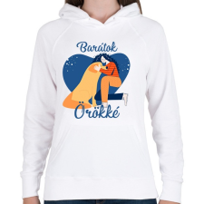 PRINTFASHION Baratok orokke - kutyas - Női kapucnis pulóver - Fehér női pulóver, kardigán