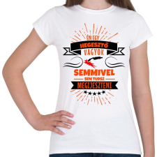 PRINTFASHION Bátor hegesztő - Női póló - Fehér női póló