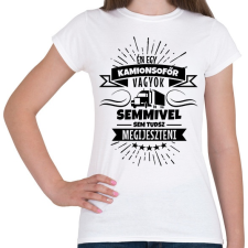 PRINTFASHION Bátor kamionsofőr - Női póló - Fehér női póló