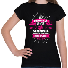 PRINTFASHION Bátor kozmetikus - Női póló - Fekete