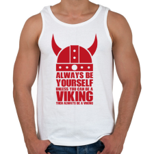 PRINTFASHION Be a viking - Férfi atléta - Fehér atléta, trikó