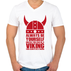 PRINTFASHION Be a viking - Férfi V-nyakú póló - Fehér