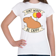 PRINTFASHION Be cappy - Női póló - Fehér női póló