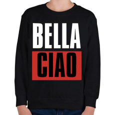 PRINTFASHION Bella Ciao - Nagy Pénzrablás - Money Heist - Casa de Papel - Gyerek pulóver - Fekete