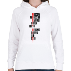PRINTFASHION Bella Ciao - Nagy Pénzrablás - Money Heist - La Casa de Papel - Női kapucnis pulóver - Fehér