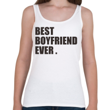PRINTFASHION Best boyfriend - Női atléta - Fehér női trikó
