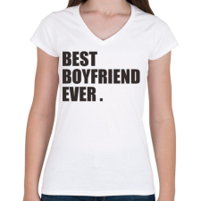PRINTFASHION Best boyfriend - Női V-nyakú póló - Fehér női póló