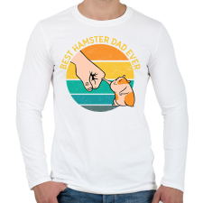PRINTFASHION Best Hamster Dad Ever - Férfi hosszú ujjú póló - Fehér férfi póló