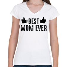 PRINTFASHION BEST MOM EVER-01 - Női V-nyakú póló - Fehér női póló