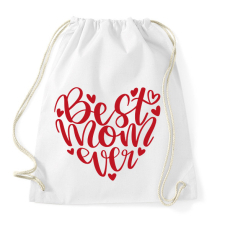 PRINTFASHION Best Mom ever - Sportzsák, Tornazsák - Fehér tornazsák