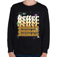PRINTFASHION better human - Gyerek pulóver - Fekete gyerek pulóver, kardigán