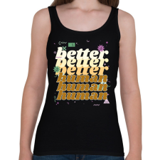PRINTFASHION better human - Női atléta - Fekete női trikó