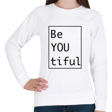 PRINTFASHION BeYOUtiful - fekete felirat - Női pulóver - Fehér