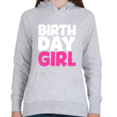 PRINTFASHION Birthdaygirl - Női kapucnis pulóver - Sport szürke