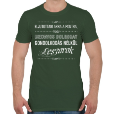 PRINTFASHION bizonyos-dolgokat-1-white - Férfi póló - Katonazöld