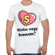 PRINTFASHION Biztos vagy bennem - Férfi póló - Fehér férfi póló