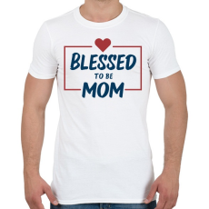 PRINTFASHION Blessed mom - Férfi póló - Fehér